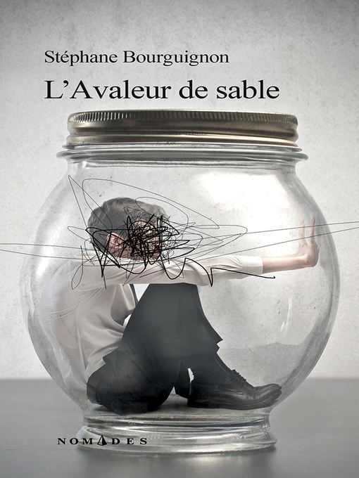 Title details for L'Avaleur de sable by Stéphane Bourguignon - Available